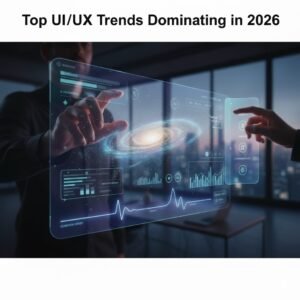 2026 UI/UX Trends: A Complete Designer’s Handbook