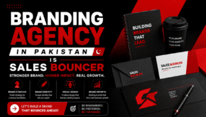 Branding Agency In Pakistan | Sales Bouncer